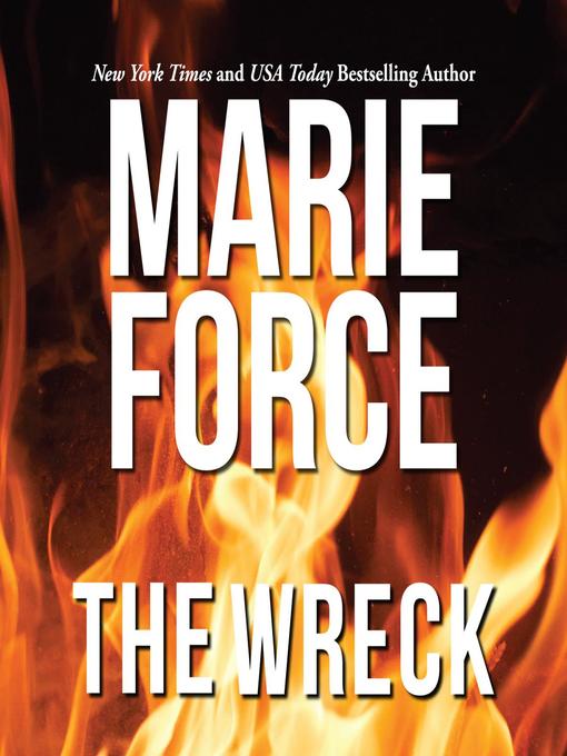 Title details for Wreck ,The by Marie Force - Available